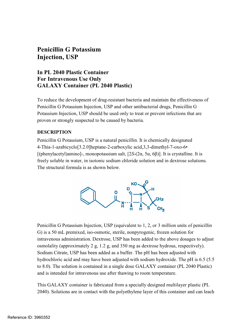 Penicillin G Potassium Injection, USP