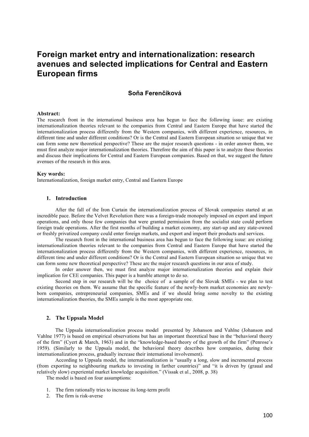 Foreign Market Entry and Internationalization: Research Avenues and Selected Implications for Central and Eastern European Firms