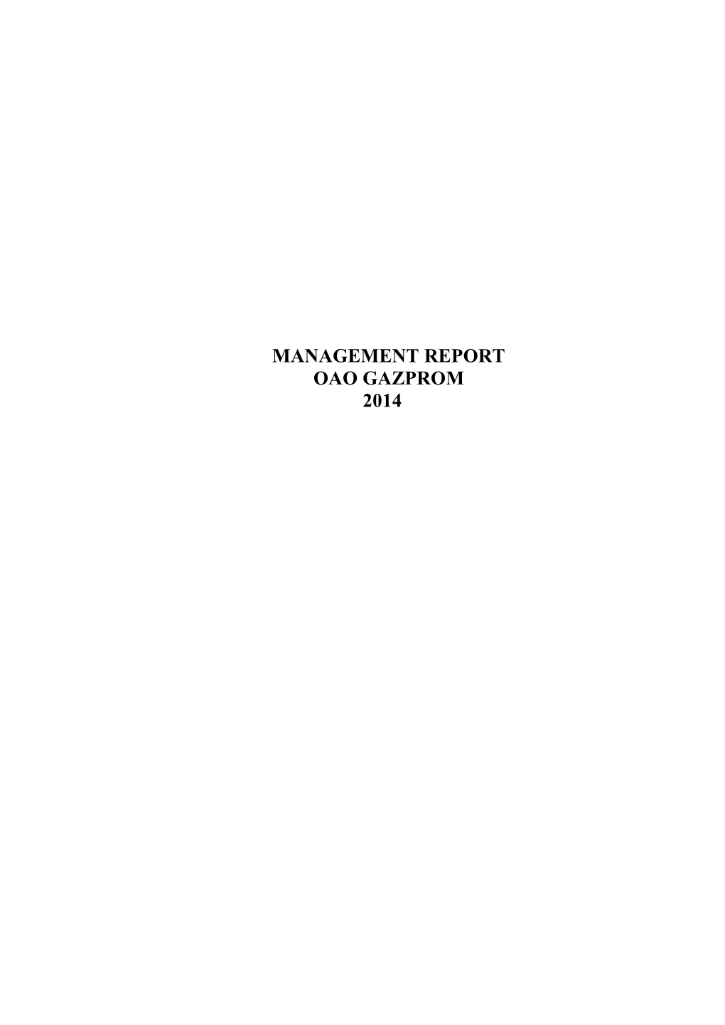 Management Report Oao Gazprom 2014