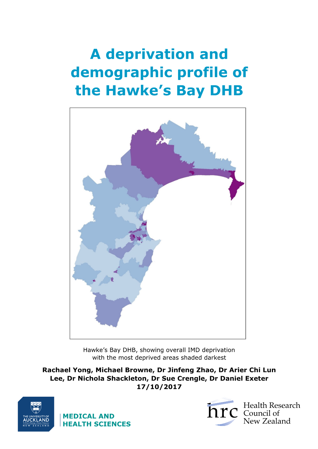 A Deprivation and Demographic Profile of the Hawke's Bay