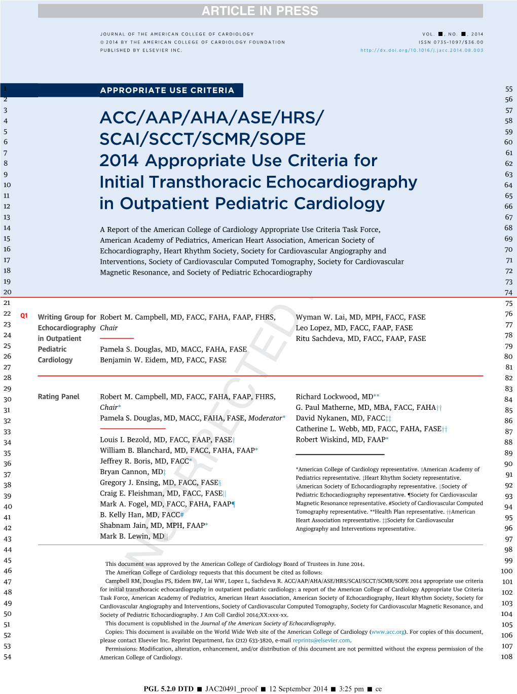 ACC/AAP/AHA/ASE/HRS/SCAI/SCCT/SCMR/SOPE 2014 Appropriate Use Criteria for Initial Transthoracic Echocardiography in Outpatient P