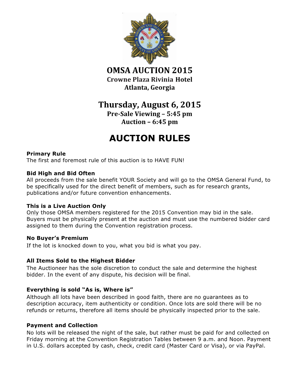 OMSA AUCTION 2015 Thursday, August 6, 2015 AUCTION RULES