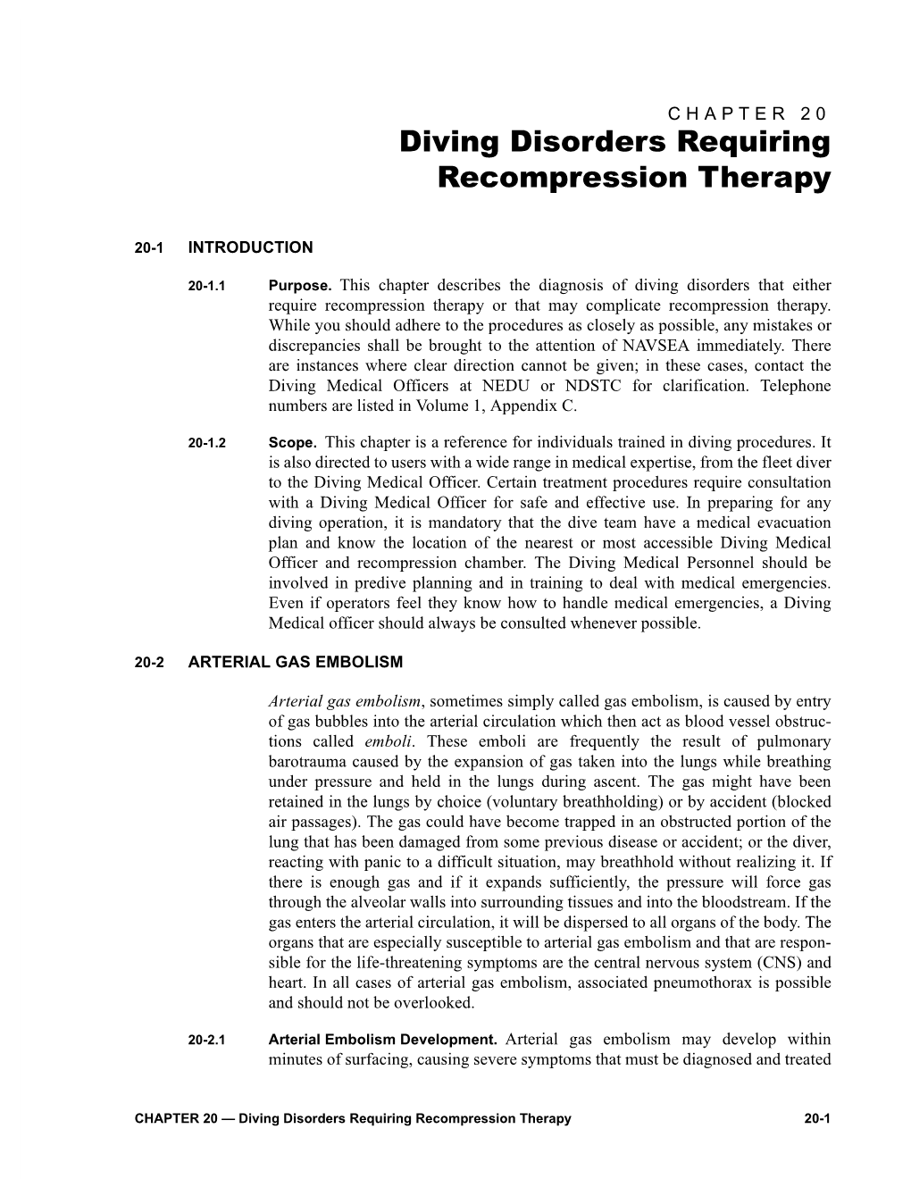 Diving Disorders Retuiring Recompression Therapy