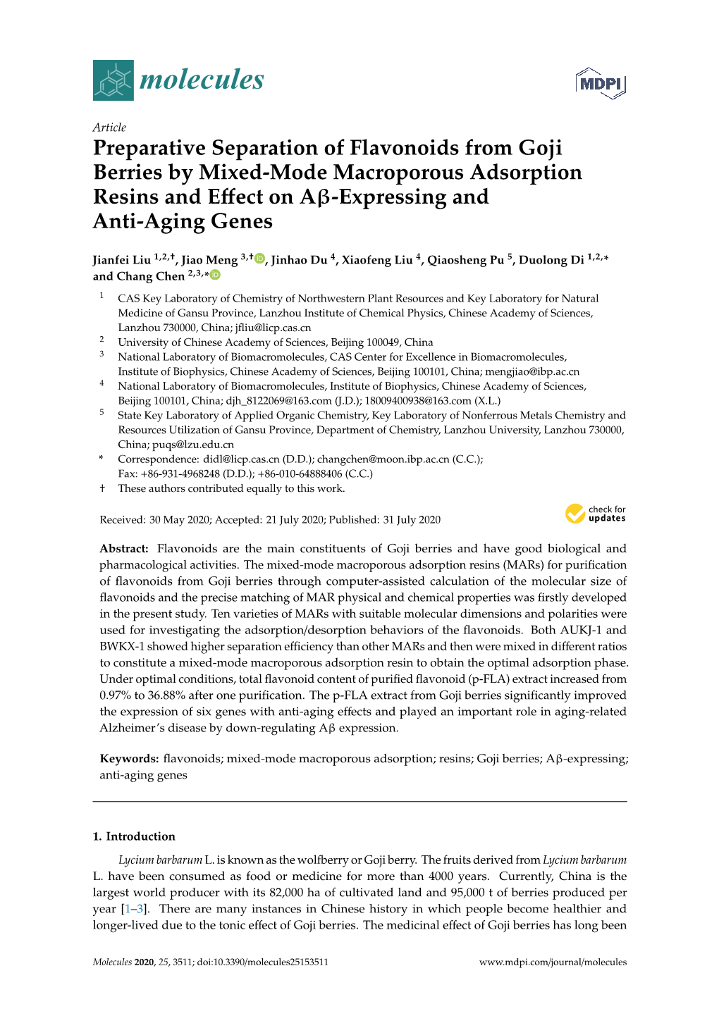 Preparative Separation of Flavonoids from Goji Berries by Mixed-Mode Macroporous Adsorption Resins and Eﬀect on Aβ-Expressing and Anti-Aging Genes