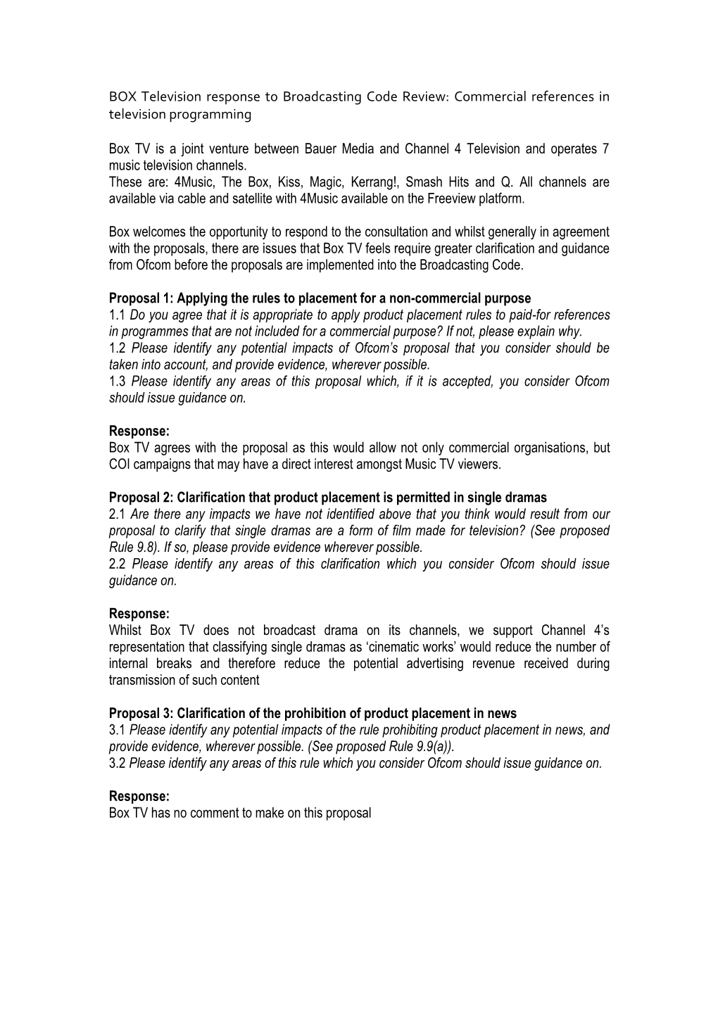 BOX Television Response to Broadcasting Code Review: Commercial References in Television Programming