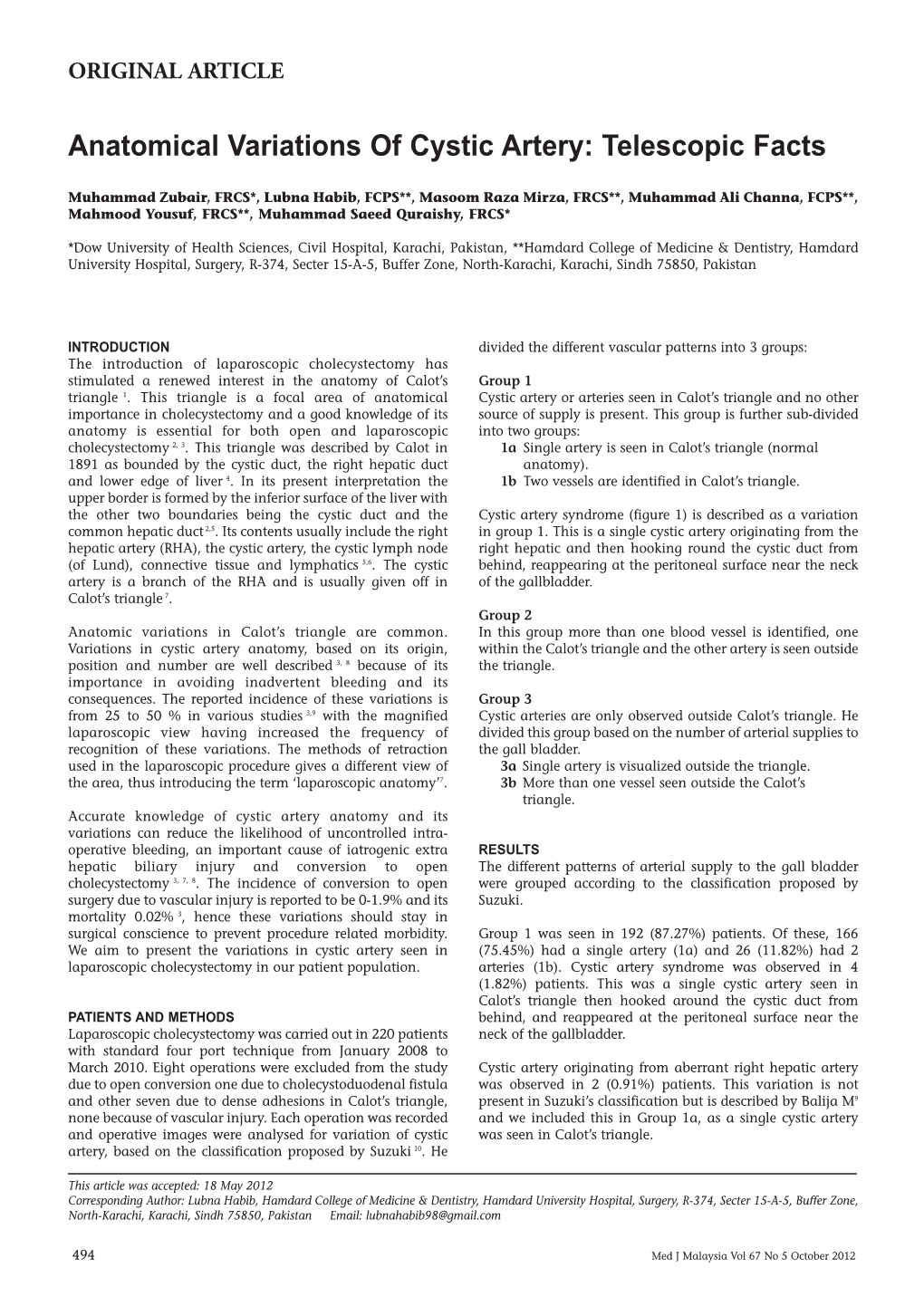 Anatomical Variations of Cystic Artery: Telescopic Facts