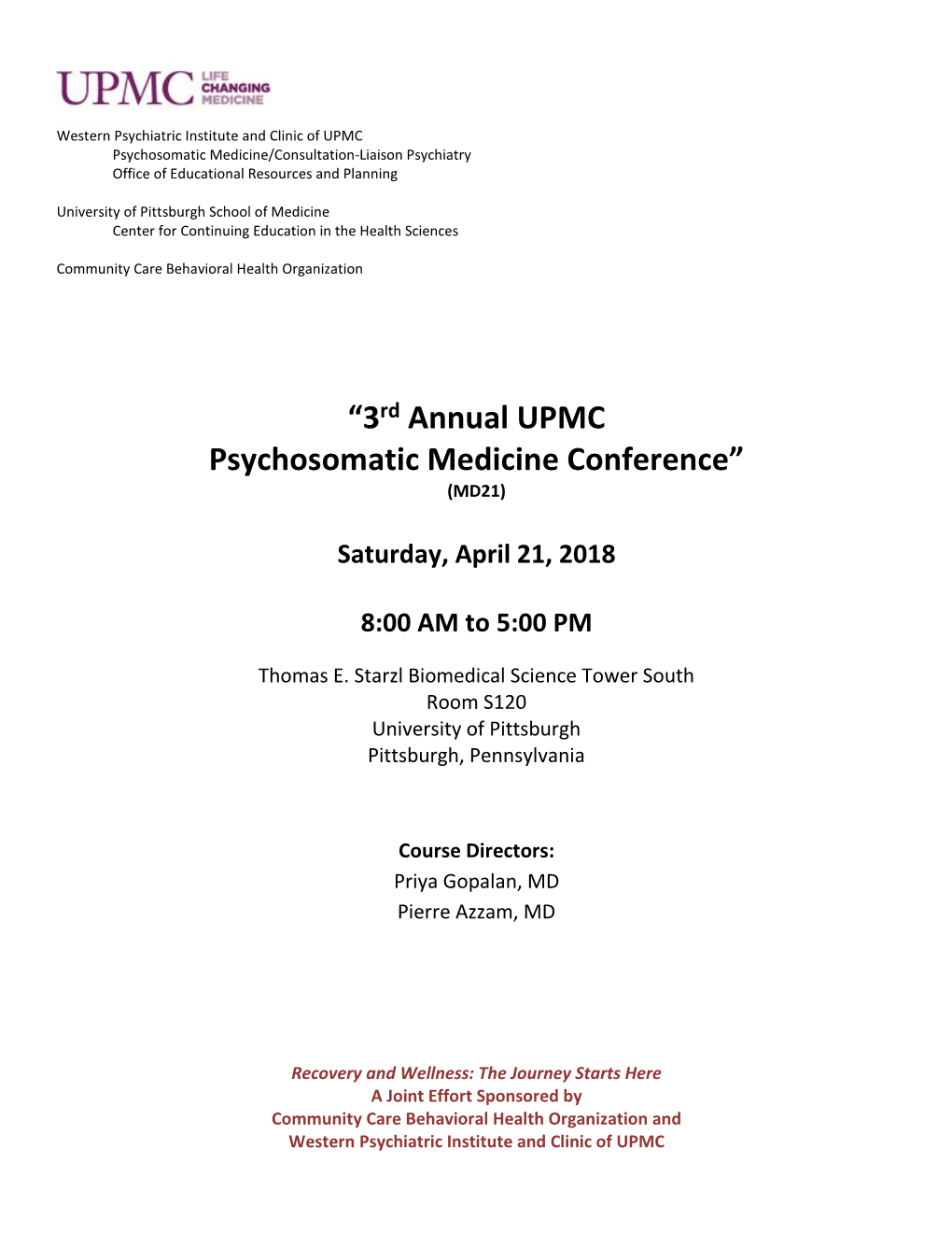 “3Rd Annual UPMC Psychosomatic Medicine Conference” (MD21)