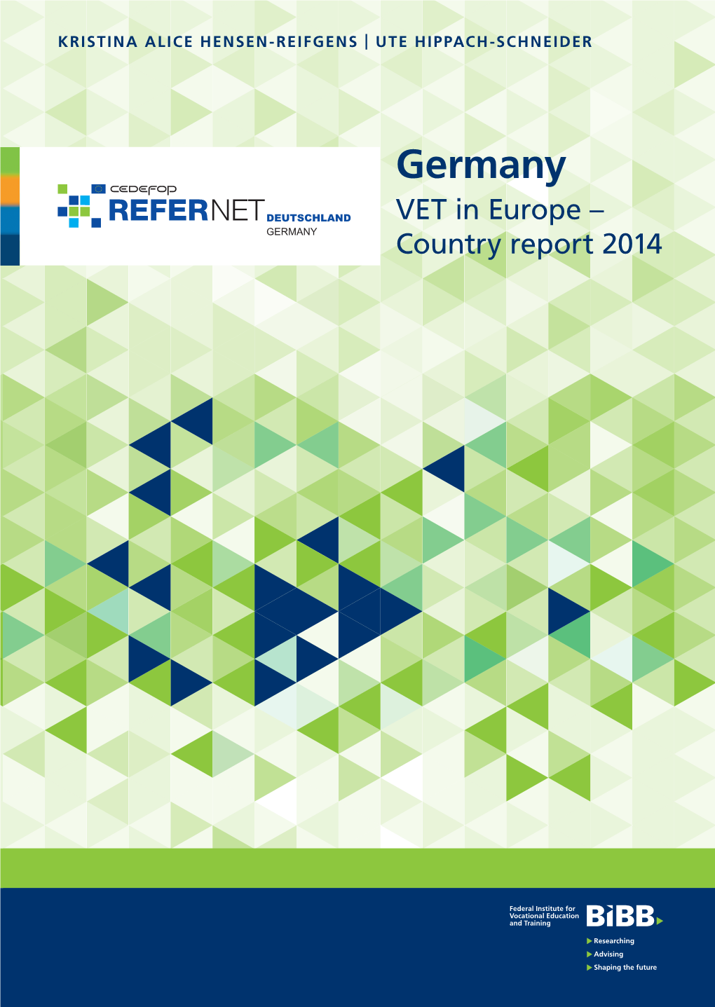 Germany VET in Europe – Country Report 2014