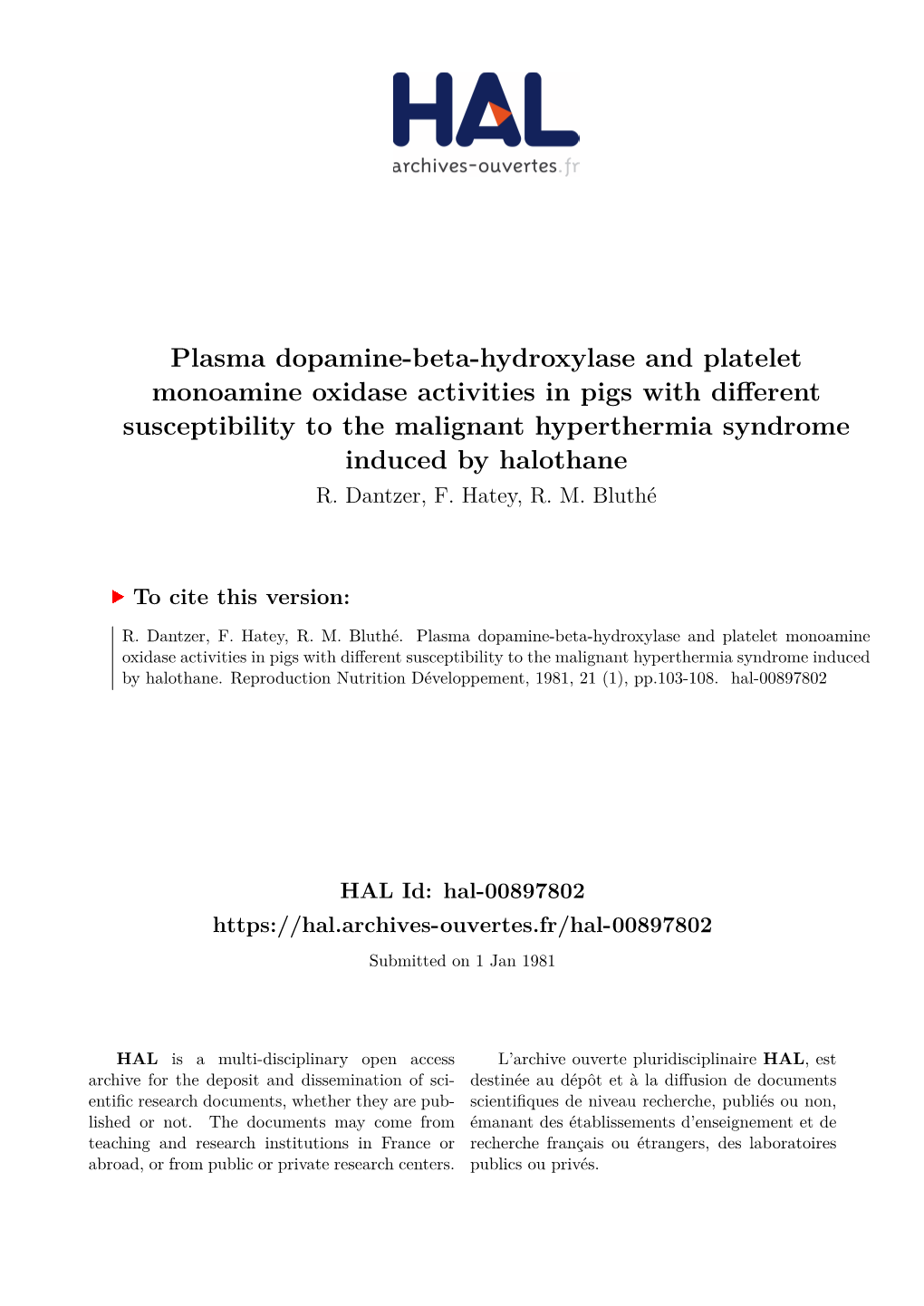 Plasma Dopamine-Beta-Hydroxylase and Platelet Monoamine Oxidase