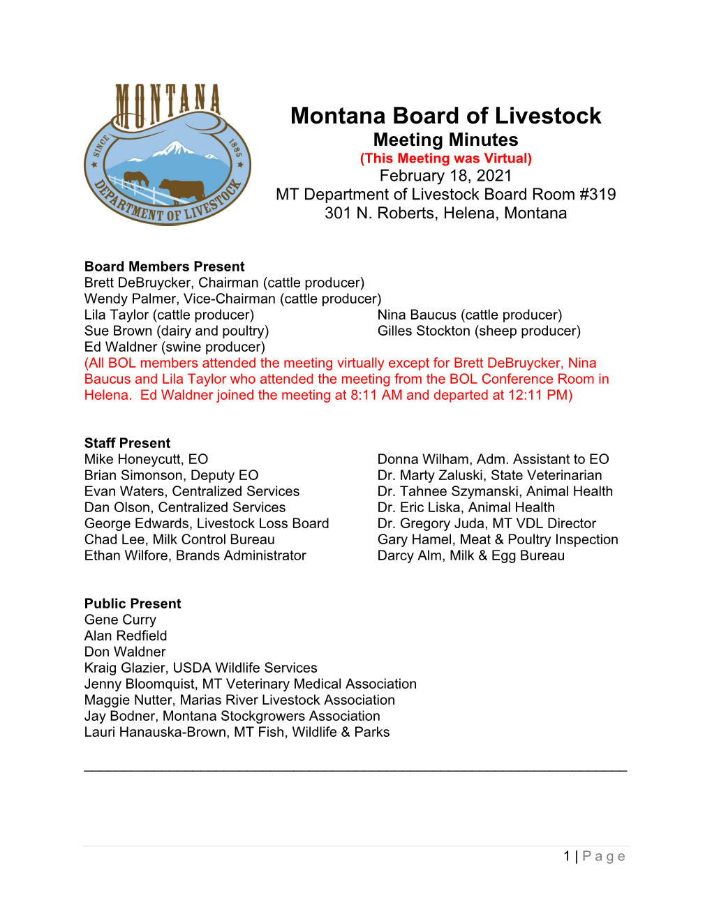 Montana Board of Livestock Meeting Minutes (This Meeting Was Virtual) February 18, 2021 MT Department of Livestock Board Room #319 301 N