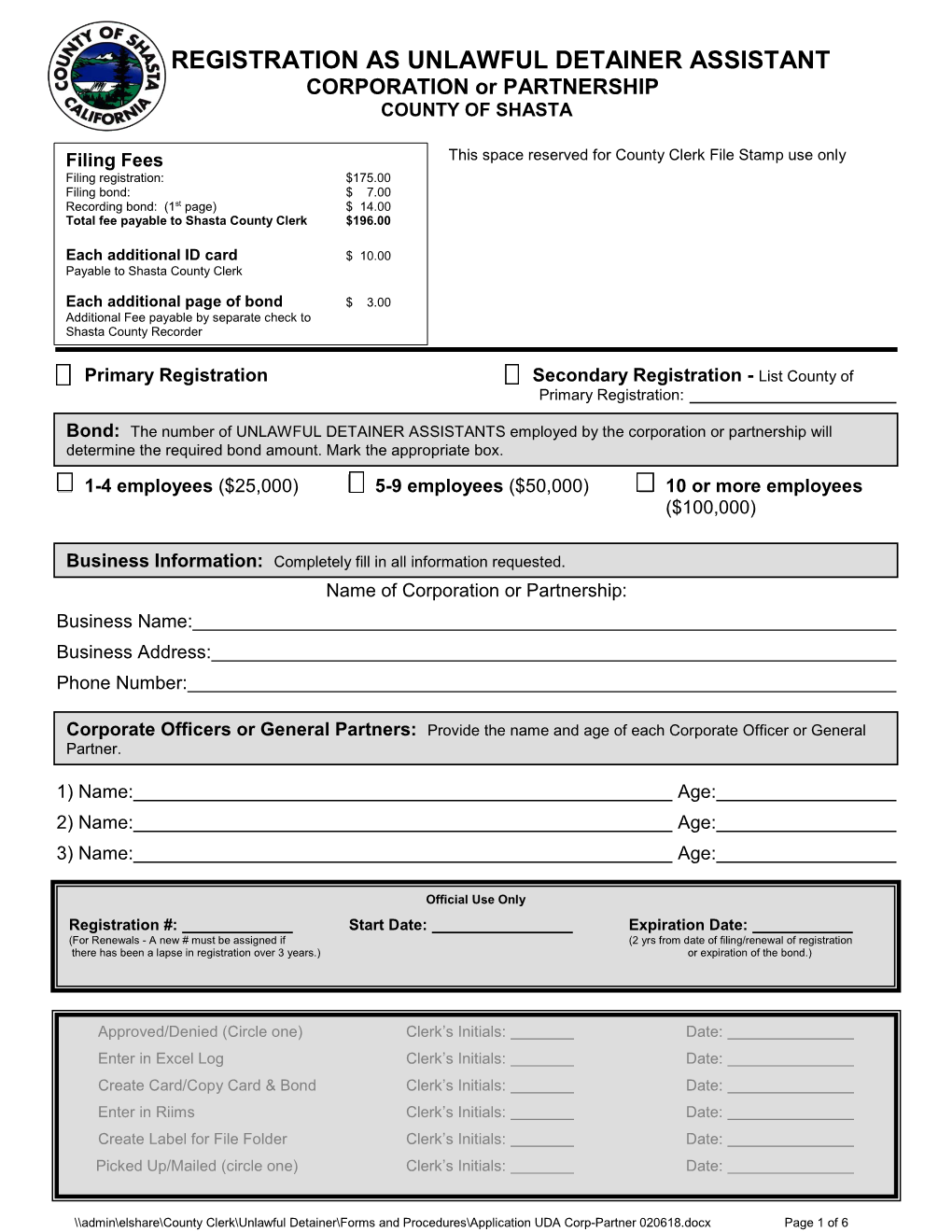 REGISTRATION AS UNLAWFUL DETAINER ASSISTANT CORPORATION Or PARTNERSHIP COUNTY of SHASTA