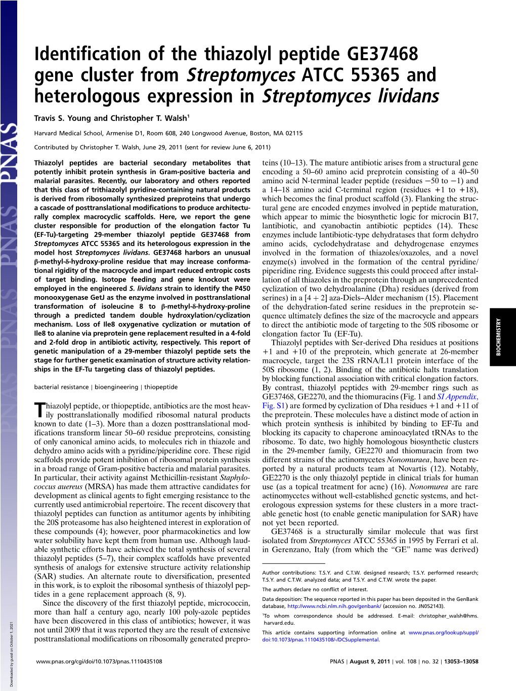 Identification of the Thiazolyl Peptide GE37468 Gene Cluster from Streptomyces ATCC 55365 and Heterologous Expression in Streptomyces Lividans