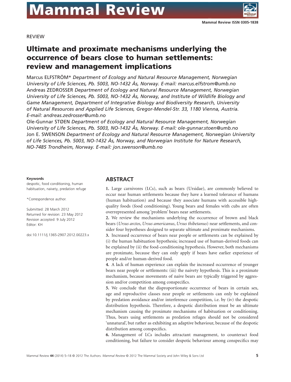 Ultimate and Proximate Mechanisms Underlying the Occurrence of Bears