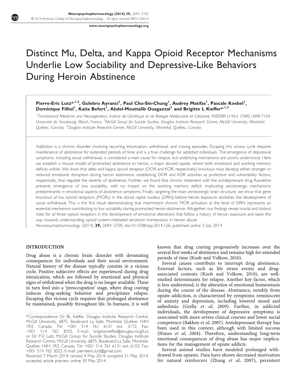 Distinct Mu, Delta, and Kappa Opioid Receptor Mechanisms Underlie Low Sociability and Depressive-Like Behaviors During Heroin Abstinence