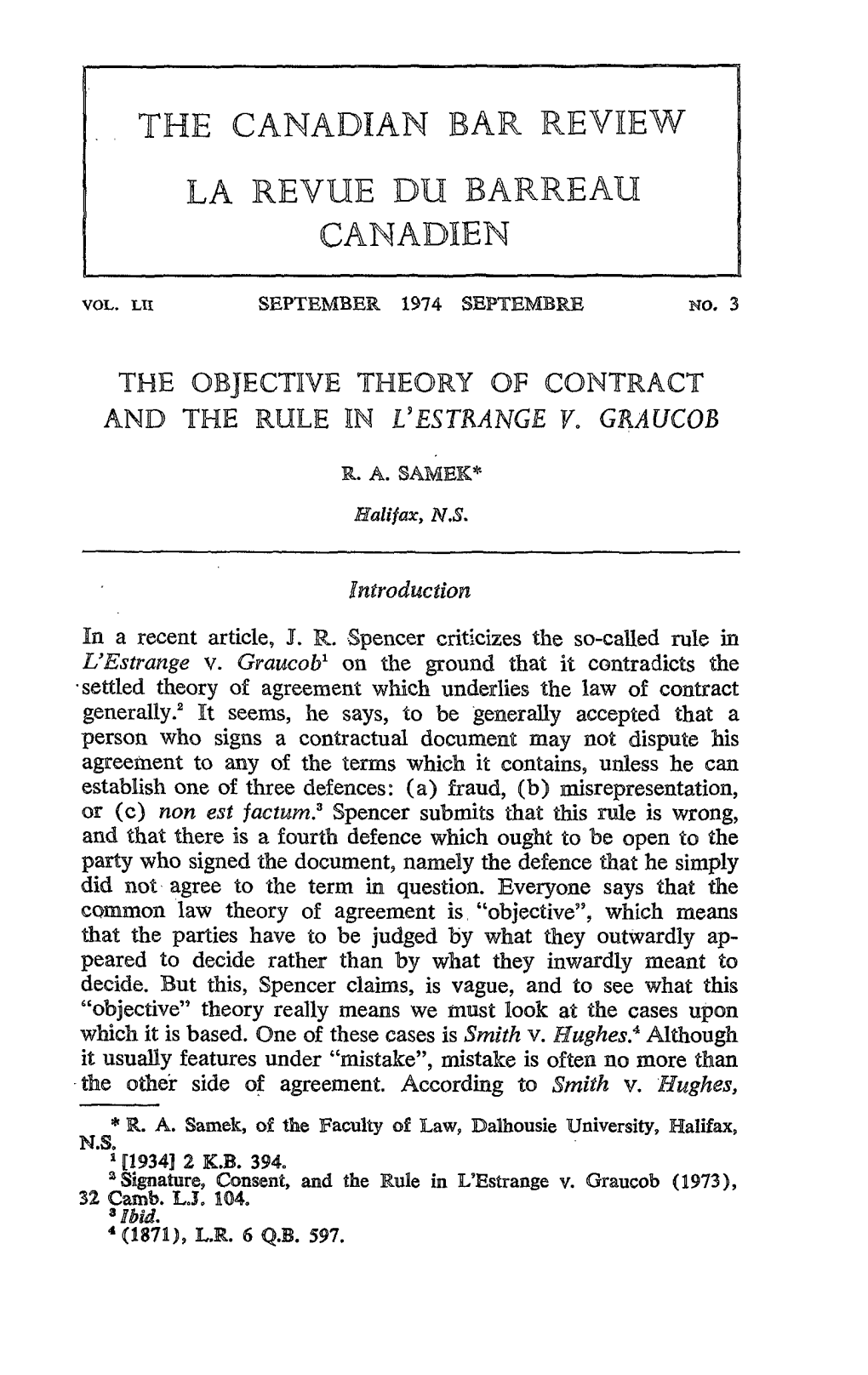 The Objective Theory ®F Contract and the Rule in V Estrange V