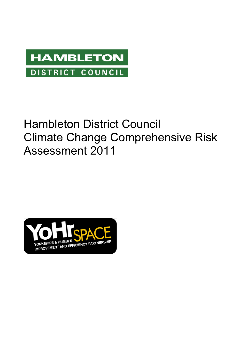 Hambleton District Council Climate Change Comprehensive Risk Assessment 2011