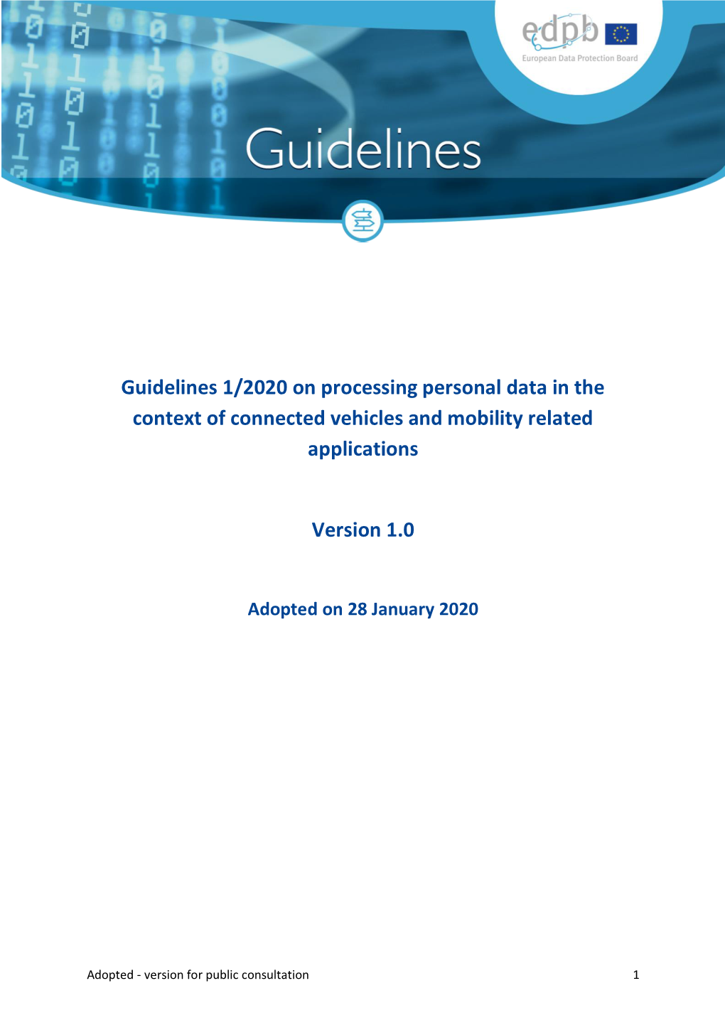 On Processing Personal Data in the Context of Connected Vehicles and Mobility Related Applications