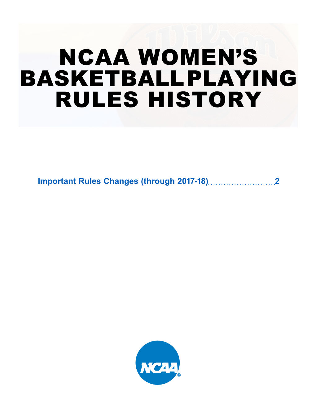 Ncaa Women's Basketball Playing Rules History