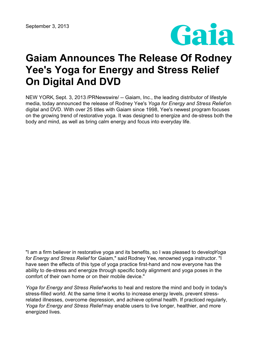 Gaiam Announces the Release of Rodney Yee's Yoga for Energy and Stress Relief on Digital and DVD