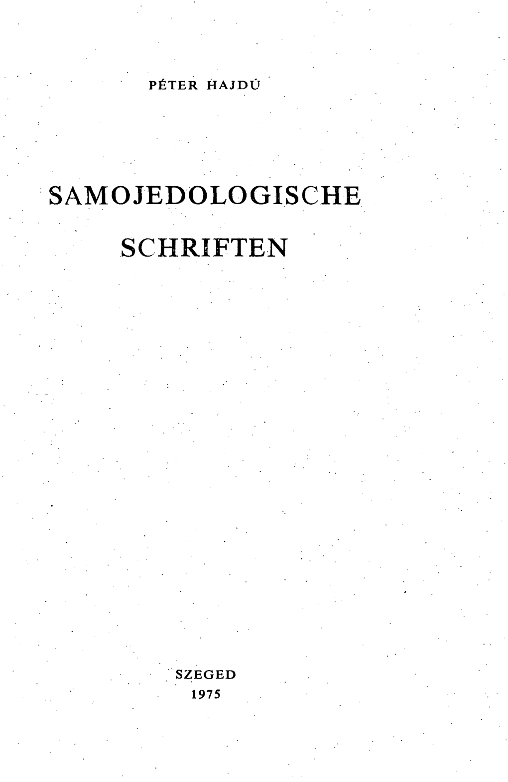 Samojedologische Schriften