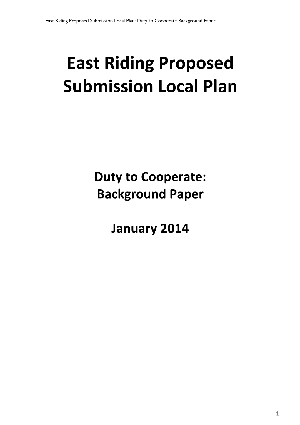 East Riding Proposed Submission Local Plan: Duty to Cooperate Background Paper