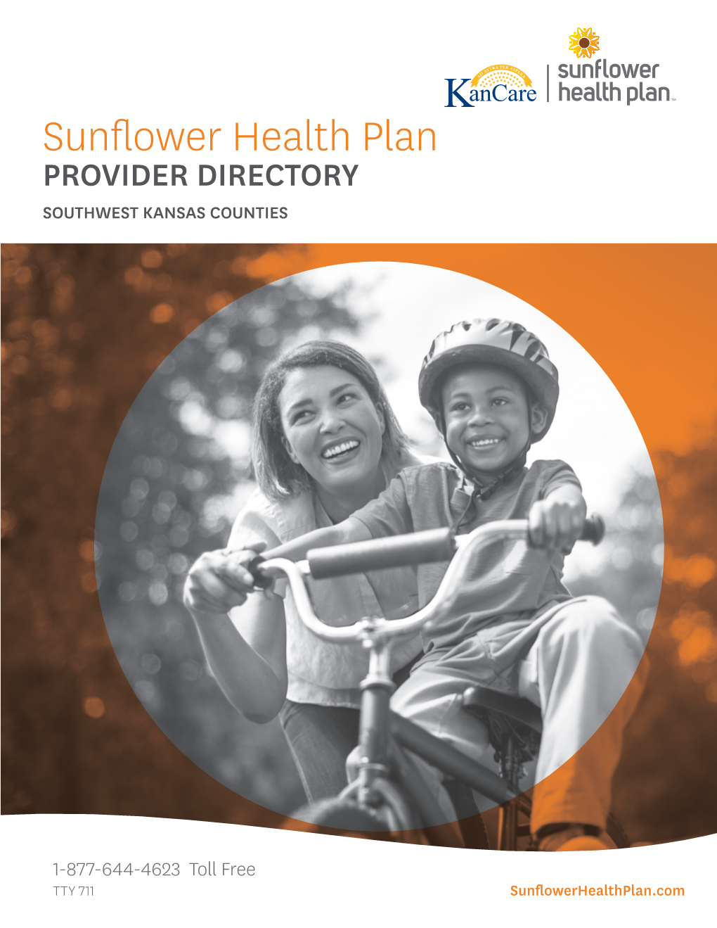 Sunflower Health Plan PROVIDER DIRECTORY SOUTHWEST KANSAS COUNTIES
