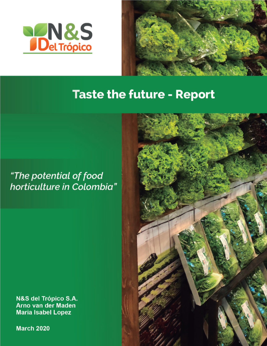 Taste+The+Future+Report+-+The+Potential+Of+Food+Horticulture+In+Colombia.Pdf