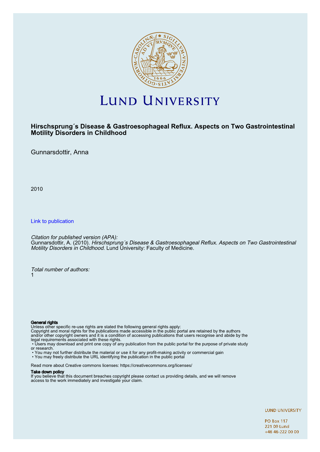 Hirschsprung´S Disease & Gastroesophageal Reflux. Aspects on Two Gastrointestinal Motility Disorders in Childhood Gunnarsdo