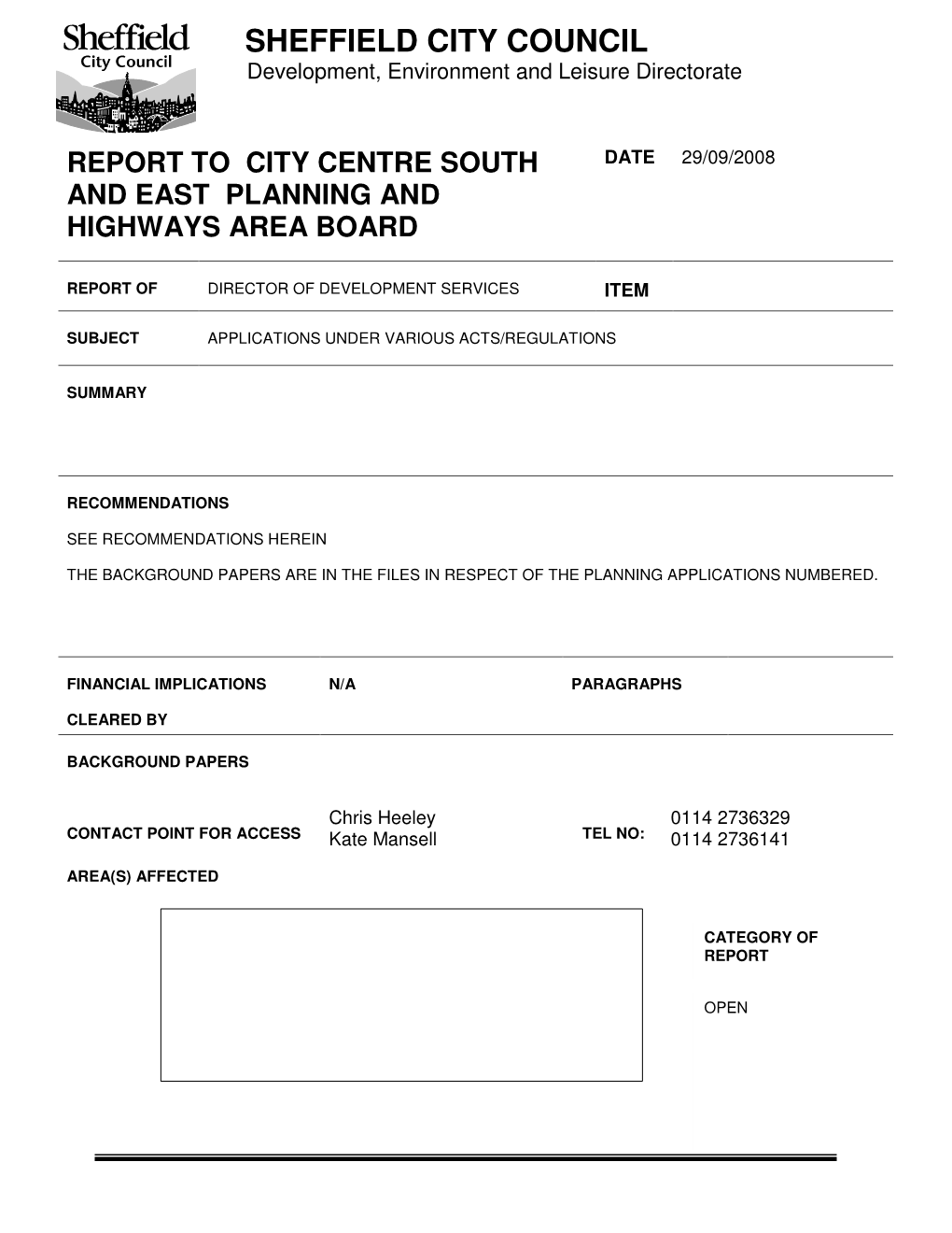 Report to City Centre South and East Planning and Highways Area Board