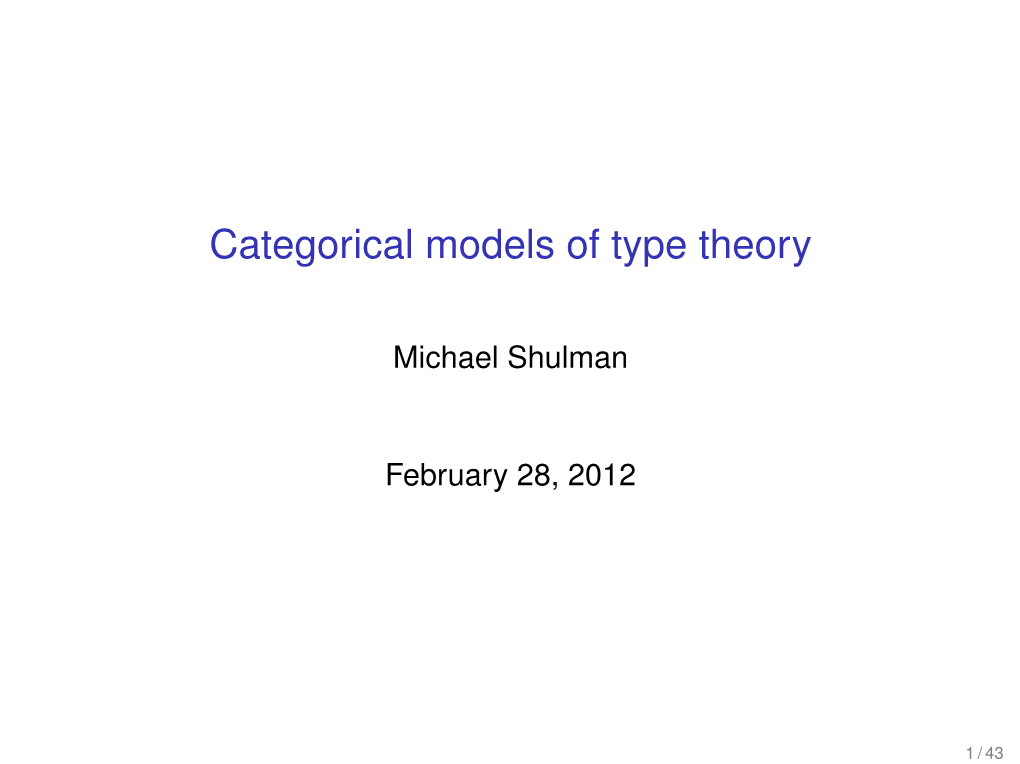 Categorical Models of Type Theory