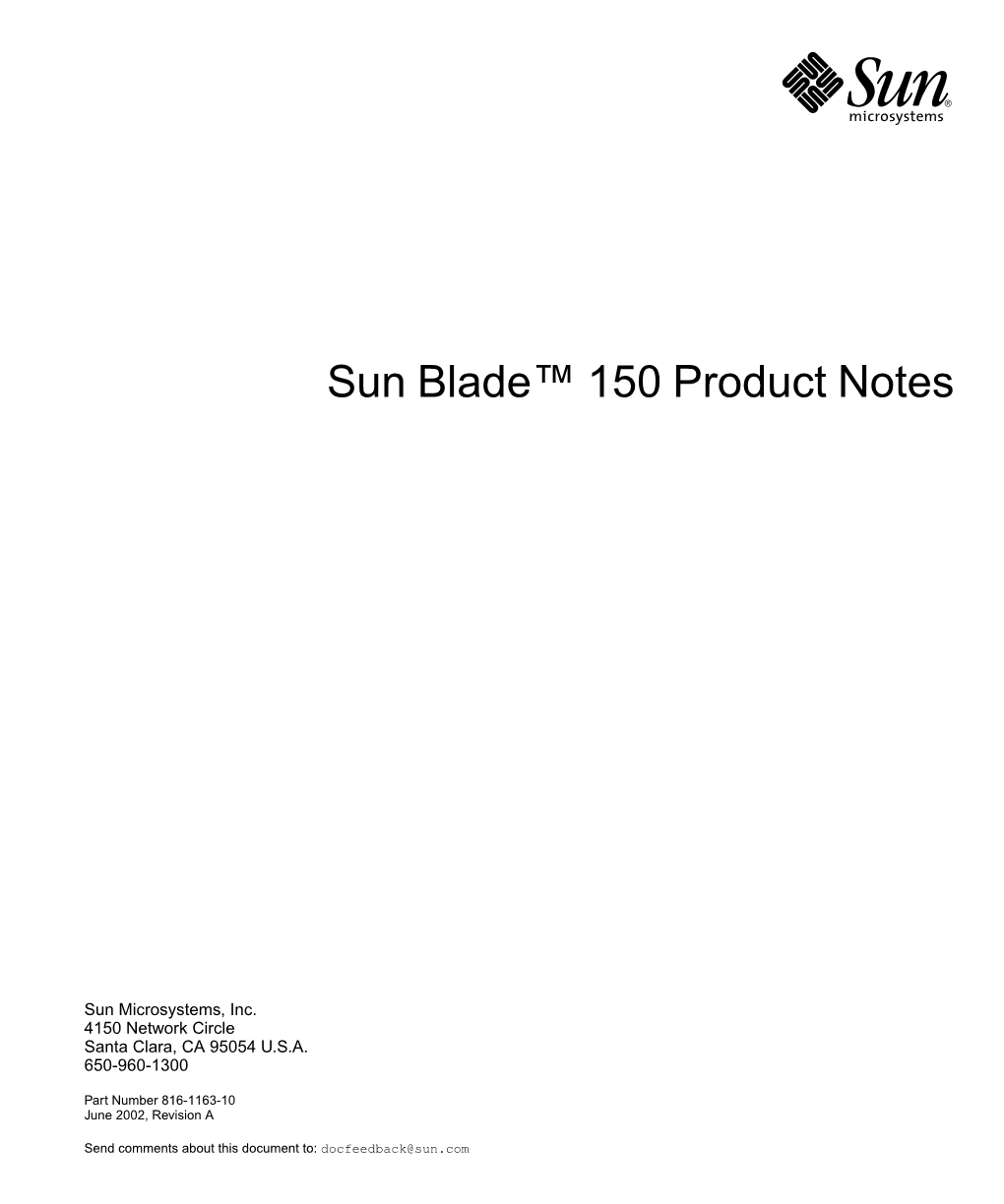 Sun Blade™ 150 Product Notes