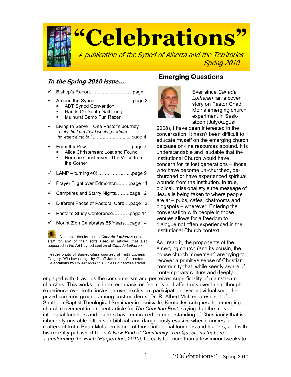 “Celebrations” a Publication of the Synod of Alberta and the Territories Spring 2010