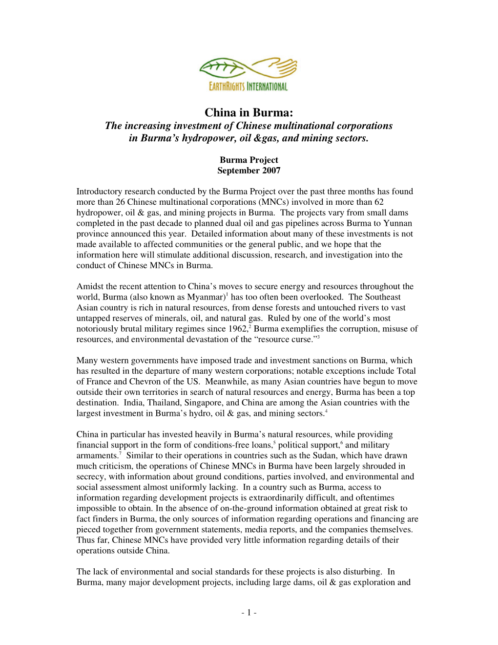 China in Burma: the Increasing Investment of Chinese Multinational Corporations in Burma’S Hydropower, Oil &Gas, and Mining Sectors