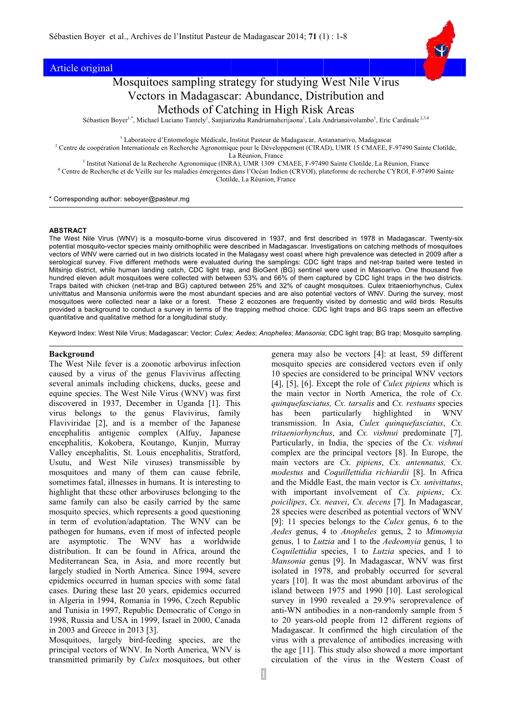 Mosquitoes Sampling Strategy for Studying West Nile Virus Vectors In