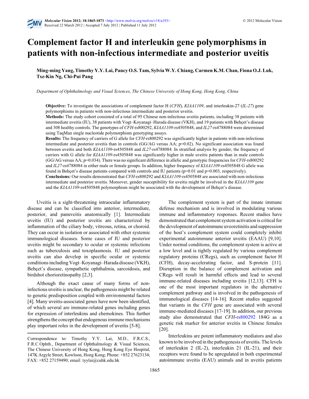 Complement Factor H and Interleukin Gene Polymorphisms in Patients with Non-Infectious Intermediate and Posterior Uveitis
