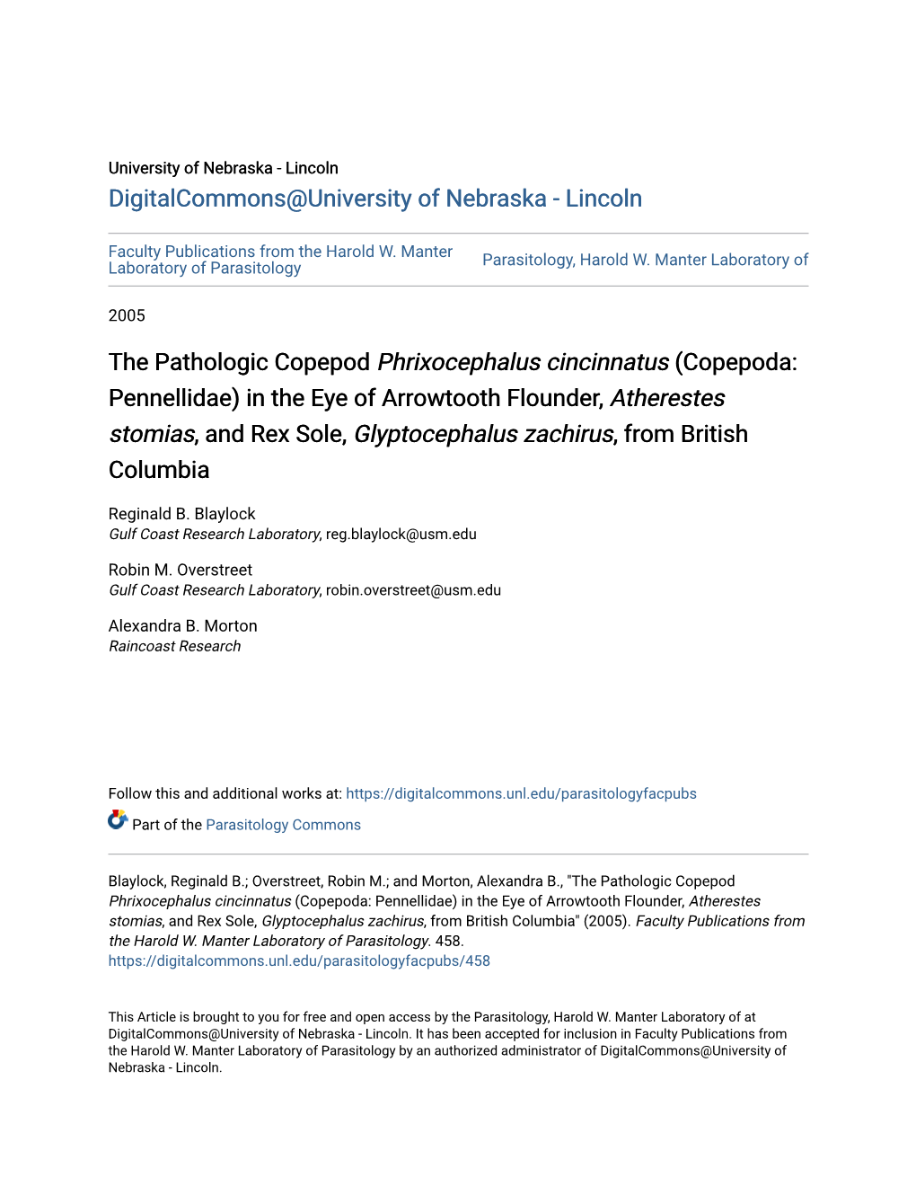 In the Eye of Arrowtooth Flounder, Atherestes Stomias, and Rex Sole, Glyptocephalus Zachirus, from British Columbia