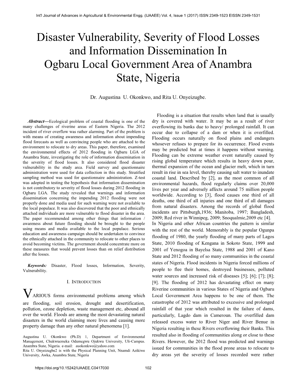 Disaster Vulnerability, Severity of Flood Losses and Information Dissemination in Ogbaru Local Government Area of Anambra State, Nigeria