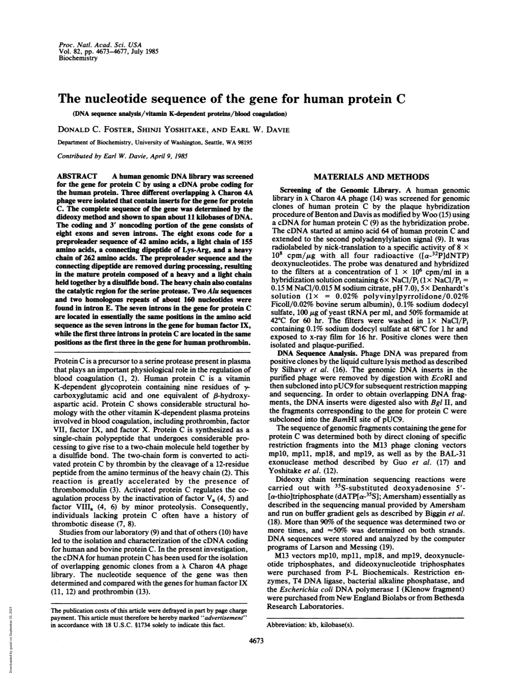 The Nucleotide Sequence of the Gene for Human Protein C (DNA Sequence Analysis/Vitamin K-Dependent Proteins/Blood Coagulation) DONALD C