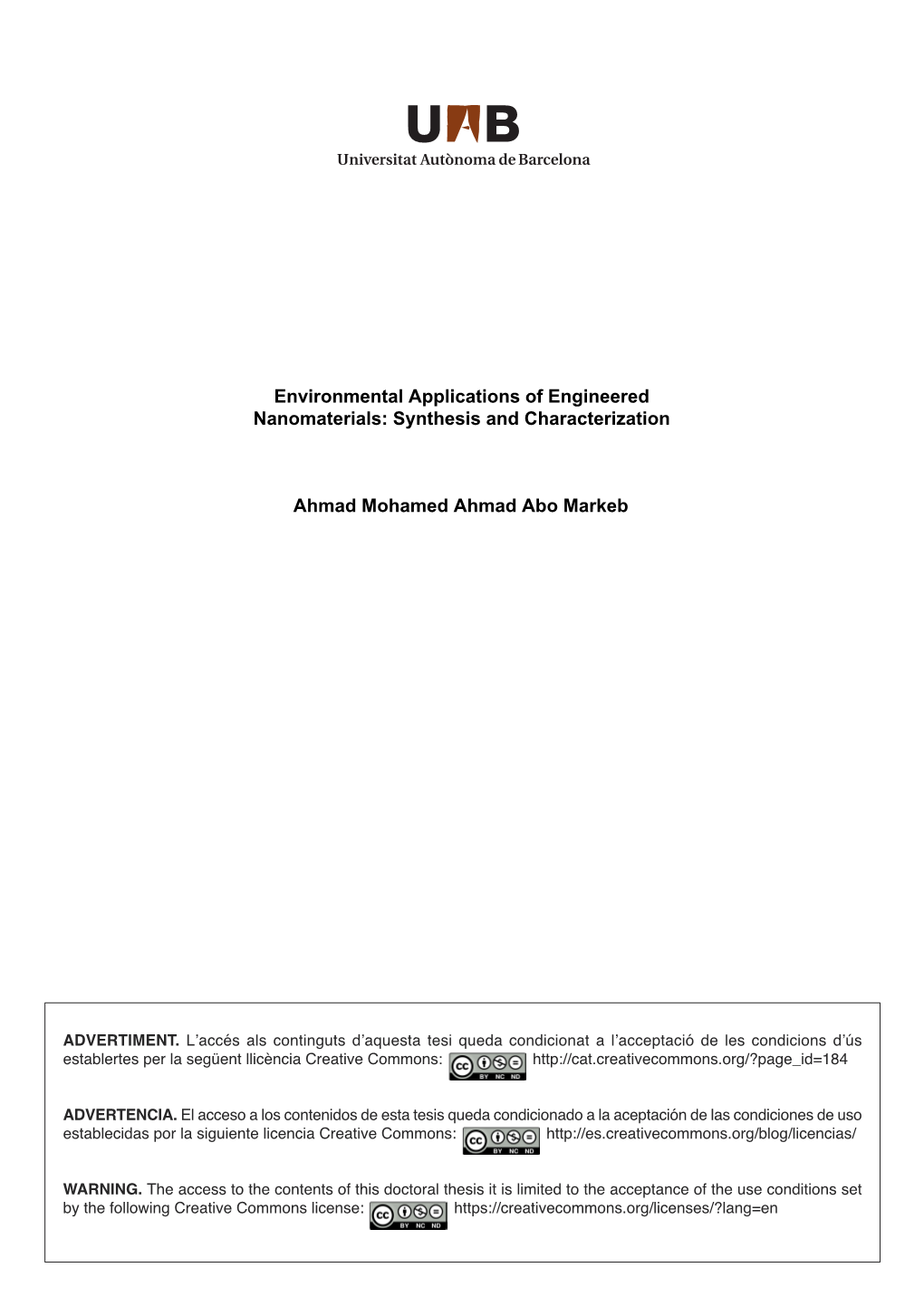 Environmental Applications of Engineered Nanomaterials: Synthesis and Characterization