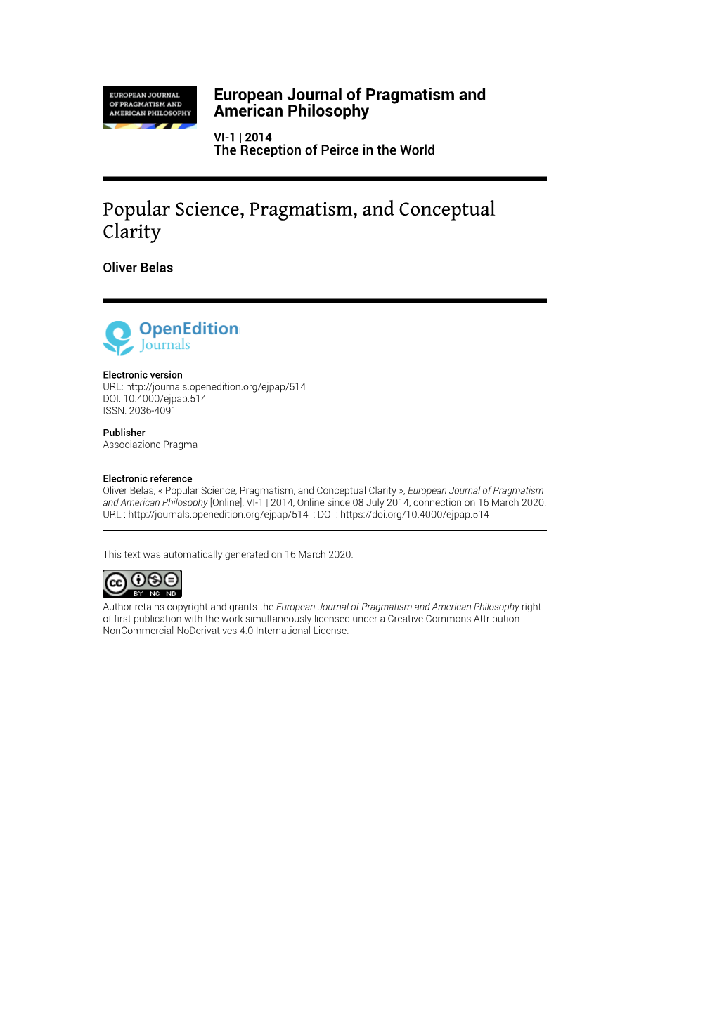 European Journal of Pragmatism and American Philosophy, VI-1 | 2014 Popular Science, Pragmatism, and Conceptual Clarity 2