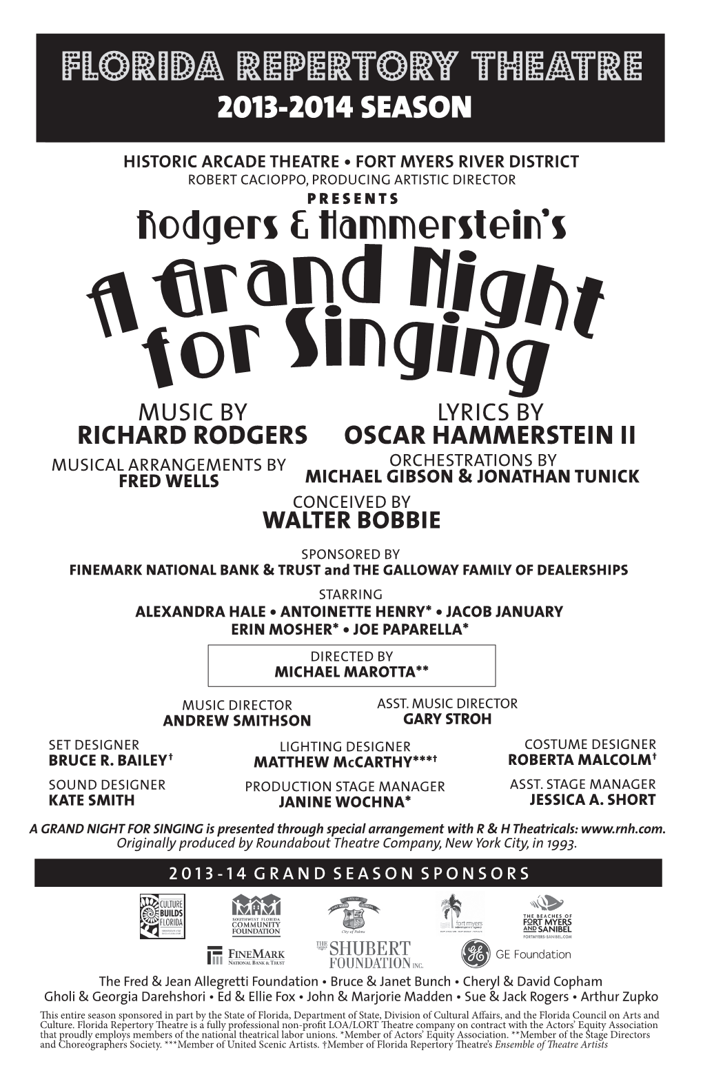 A GRAND NIGHT for SINGING Is Presented Through Special Arrangement with R & H Theatricals