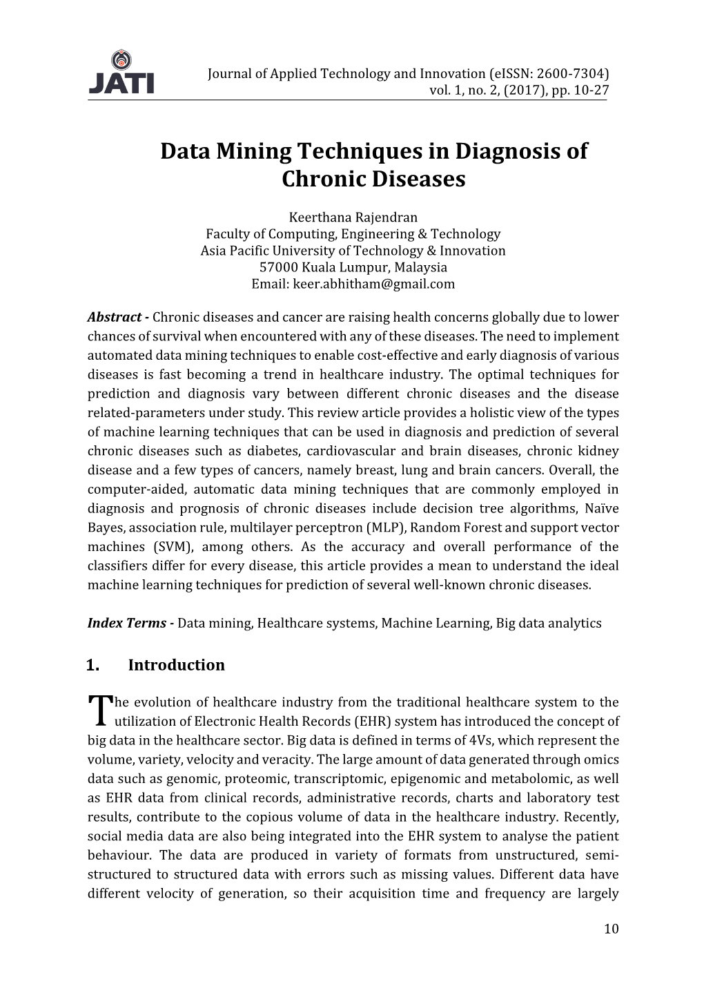 Data Mining Techniques in Diagnosis of Chronic Diseases