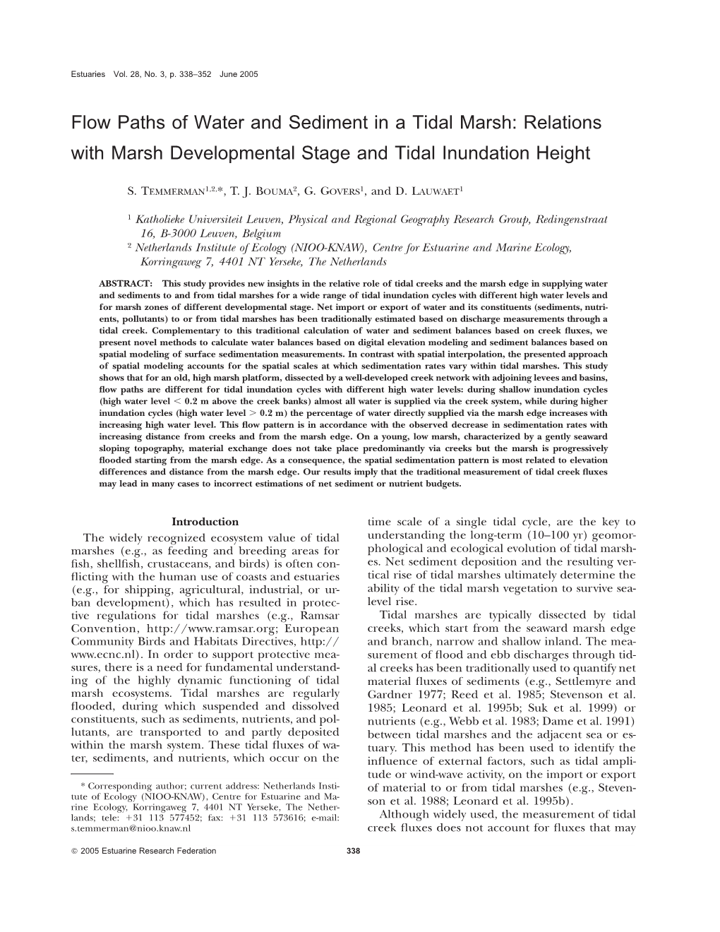 Flow Paths of Water and Sediment in a Tidal Marsh: Relations with Marsh Developmental Stage and Tidal Inundation Height