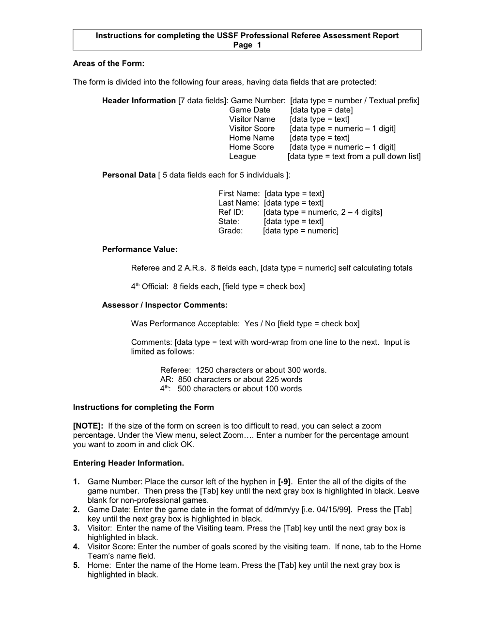 Simplified Instructions for Completing the USSF Professional Referee Assessment Report