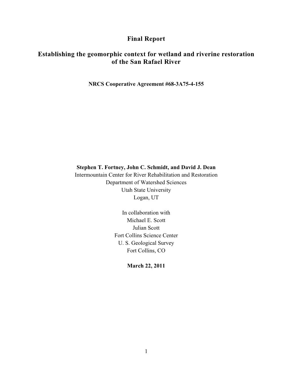 Establishing the Geomorphic Context for Wetland and Riverine Restoration of the San Rafael River