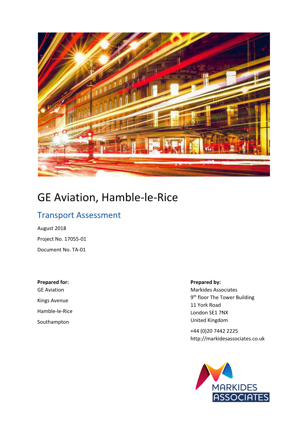 GE Aviation, Hamble-Le-Rice Transport Assessment August 2018 Project No