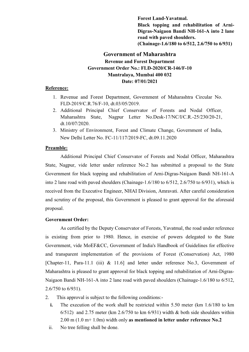 Government of Maharashtra Revenue and Forest Department Government Order No.: FLD-2020/CR-146/F-10 Mantralaya, Mumbai 400 032 Date: 07/01/2021 Reference: 1