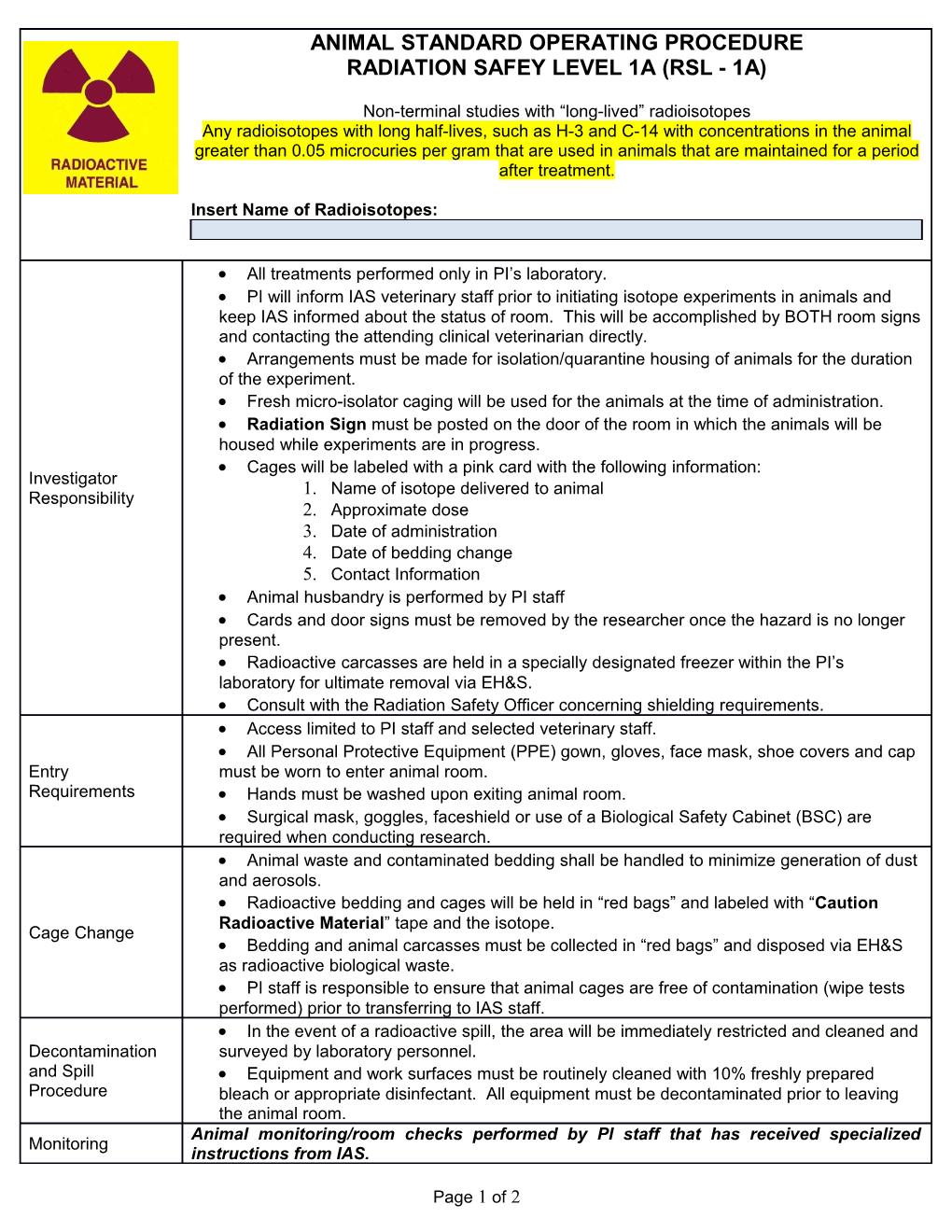 Radiation Safey Level 1A (Rsl - 1A)