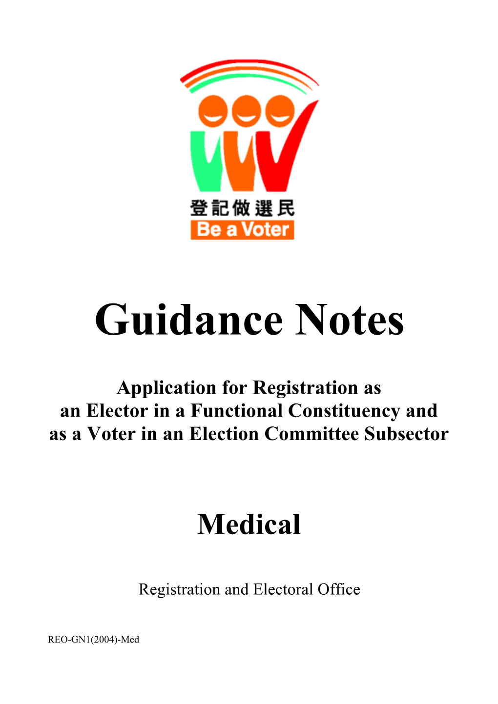 Guidance Notes Application for Registration As an Elector in A