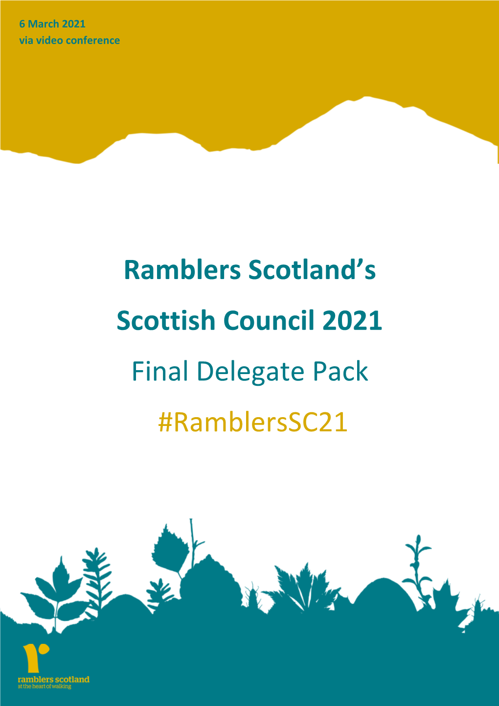 Ramblers Scotland's Scottish Council 2021 Final Delegate Pack